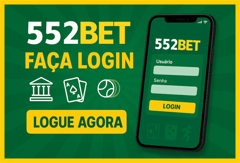 Imagem destacando login seguro na 552BET para novos usuários
